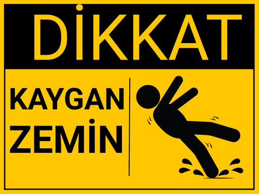 Dikkat Kaygan Zemin Uyarı Levhası 35x25 cm | Sarı Siyah Uyarı Tabelası