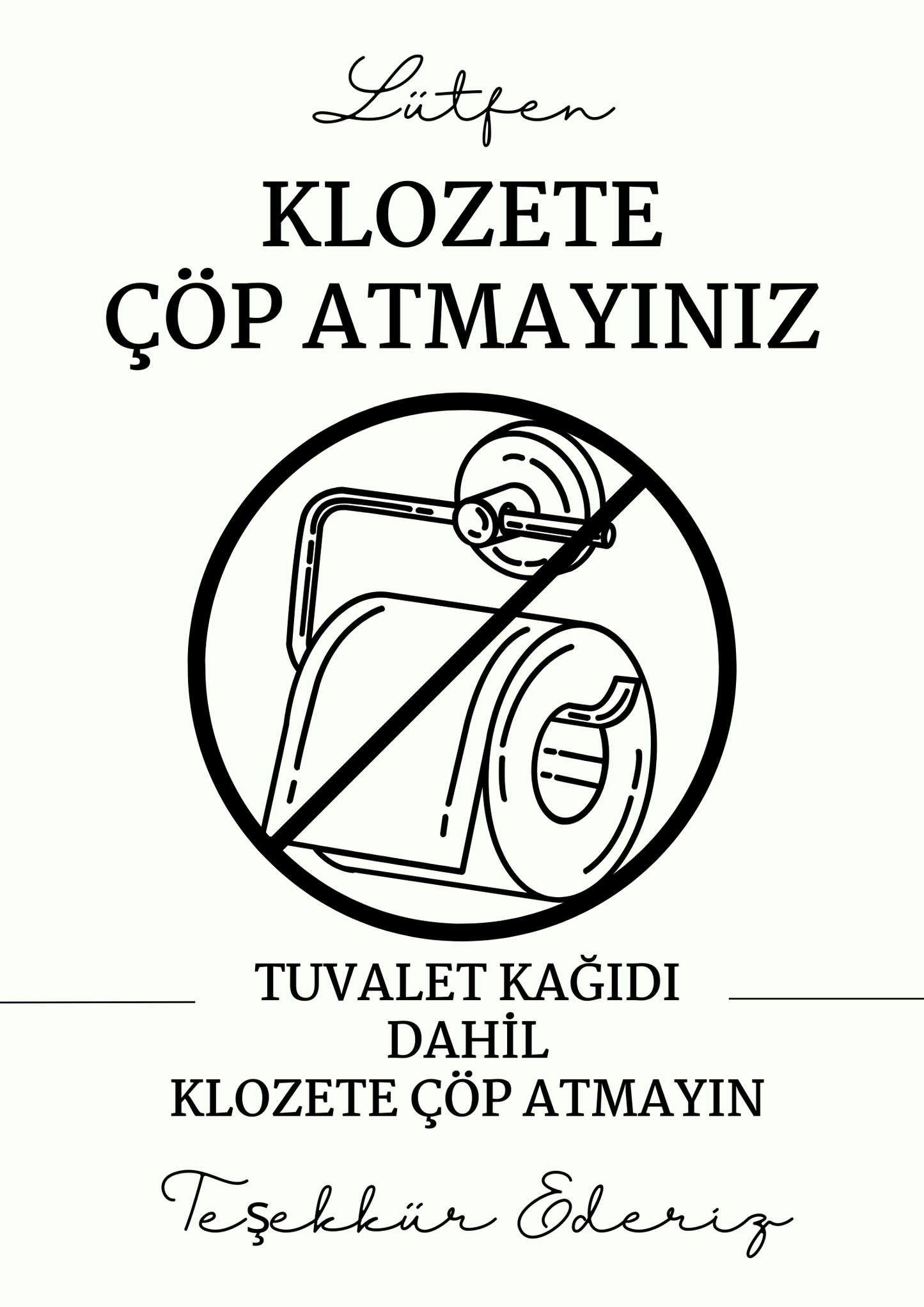 Klozete Çöp Atmayınız Uyarı Levhası Kendinden Yapışkanlı 25x35 cm