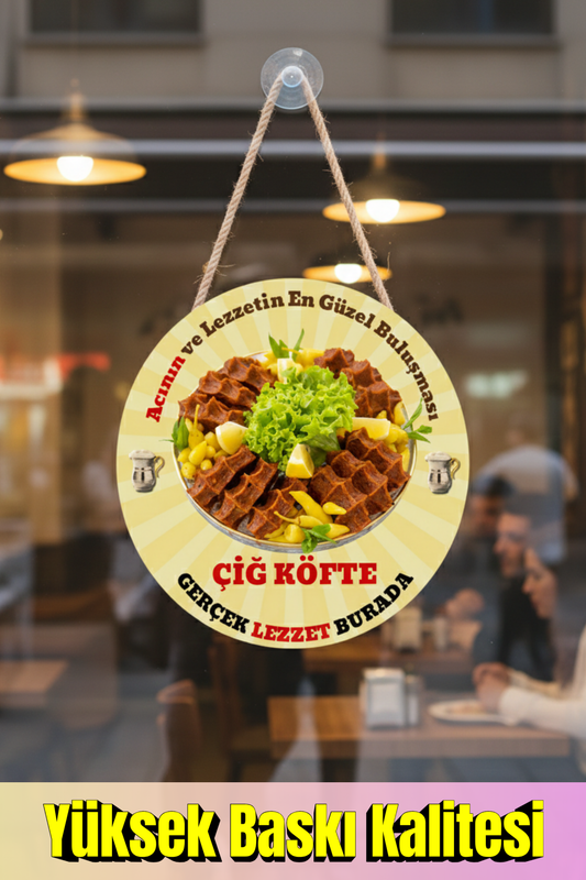 Çiğ Köfte Kapı ve Vitrin Asma Tabelası – 30x45 cm Asmaya Hazır