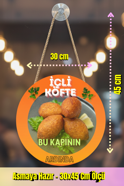 İçli Köfte Kapı ve Vitrin Asma Tabelası – 30x45 cm Asmaya Hazır